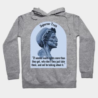 Sojourner Truth Portrait and Quote Hoodie